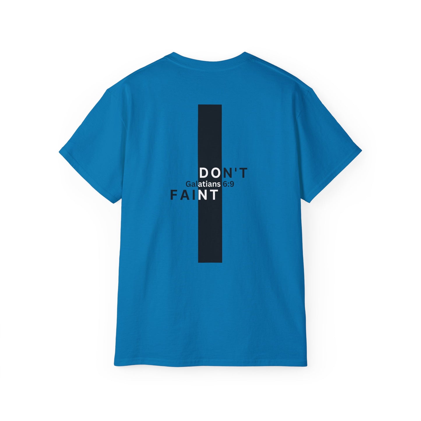 Galatians 6:9 Inspirational Unisex Ultra Cotton Tee
