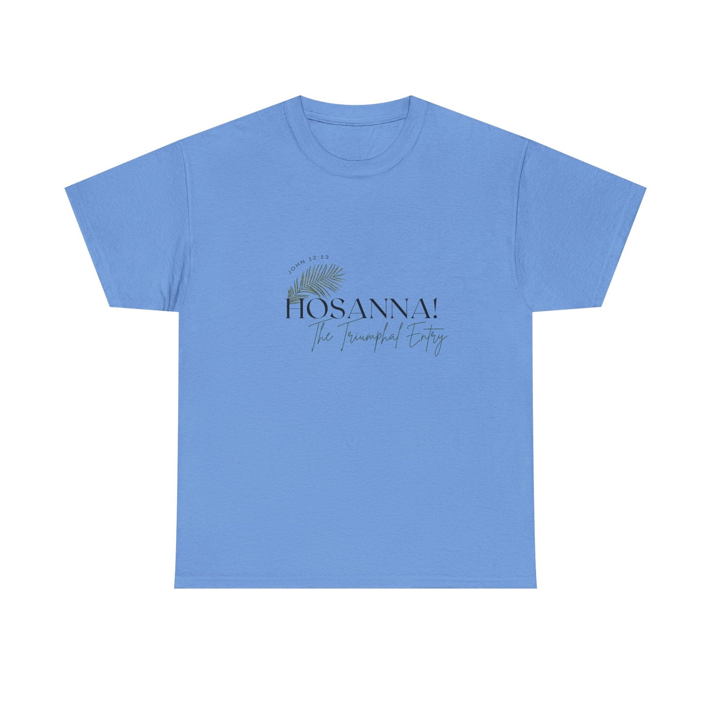 Unisex Heavy Cotton Tee - "HOSANNA! The Triumphal Entry" - Perfect for Easter Celebrations