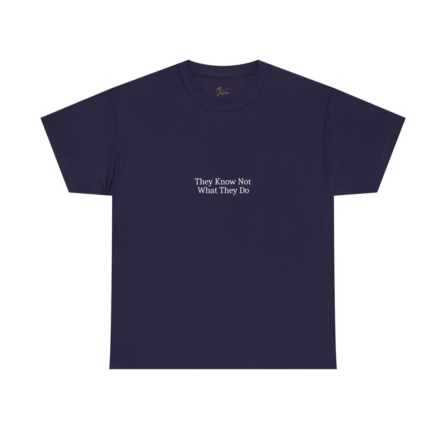Unisex Heavy Cotton Tee - "They Know Not What They Do" Statement Shirt for Thoughtful Outfits