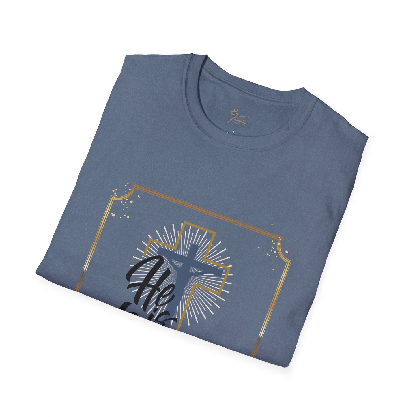 He is Risen Unisex Softstyle T-Shirt - Faith Inspired Easter Tee