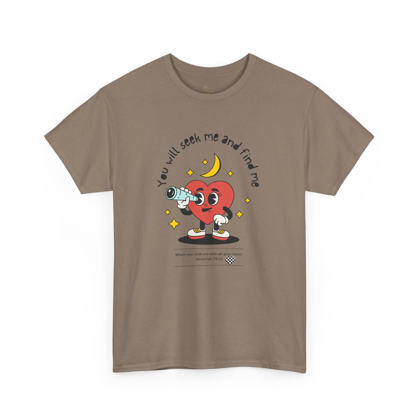 You Will Seek Me Unisex Heavy Cotton Tee - Playful Graphic T-Shirt for All Occasions