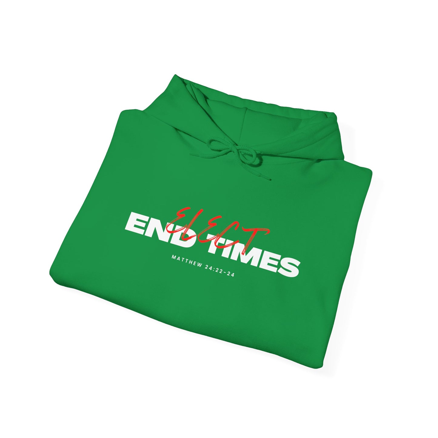 Elect End Times Unisex Hoodie - Comfortable & Stylish Sweatshirt for Everyday Wear