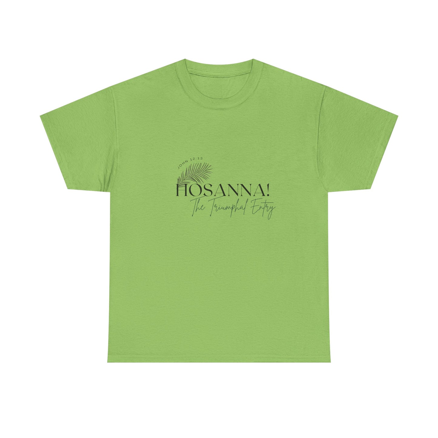 Unisex Heavy Cotton Tee - "HOSANNA! The Triumphal Entry" - Perfect for Easter Celebrations