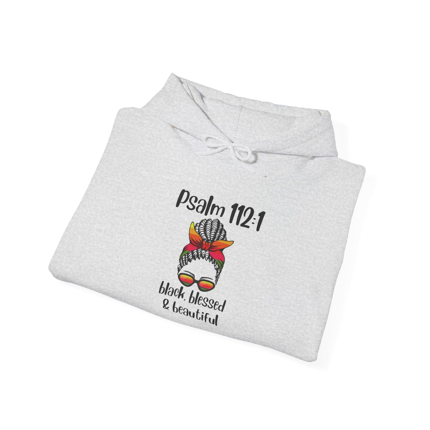 Inspirational Hooded Sweatshirt - "Black Blessed & Beautiful" - Unisex Heavy Blend™