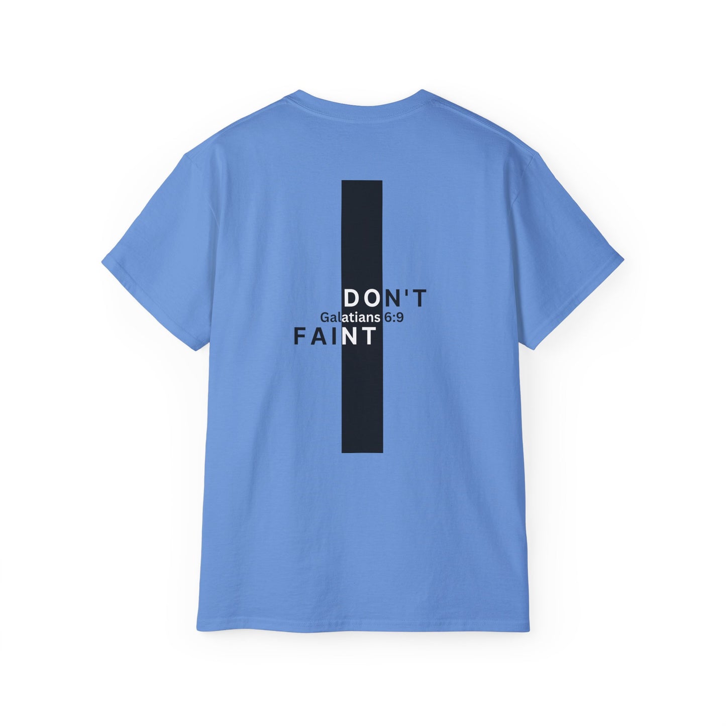Galatians 6:9 Inspirational Unisex Ultra Cotton Tee