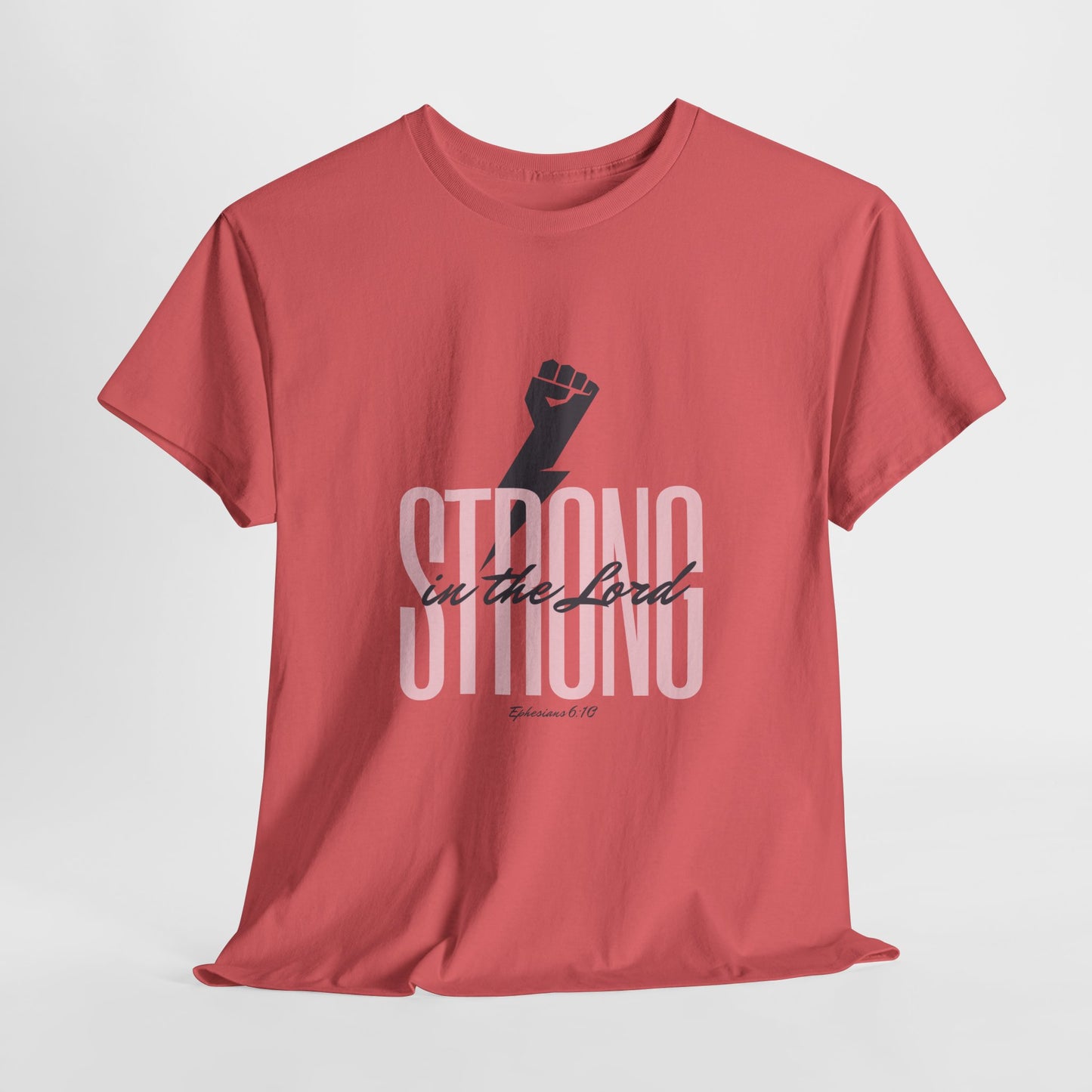 Strong in the Lord Unisex Heavy Cotton Tee - Inspirational Faith T-Shirt