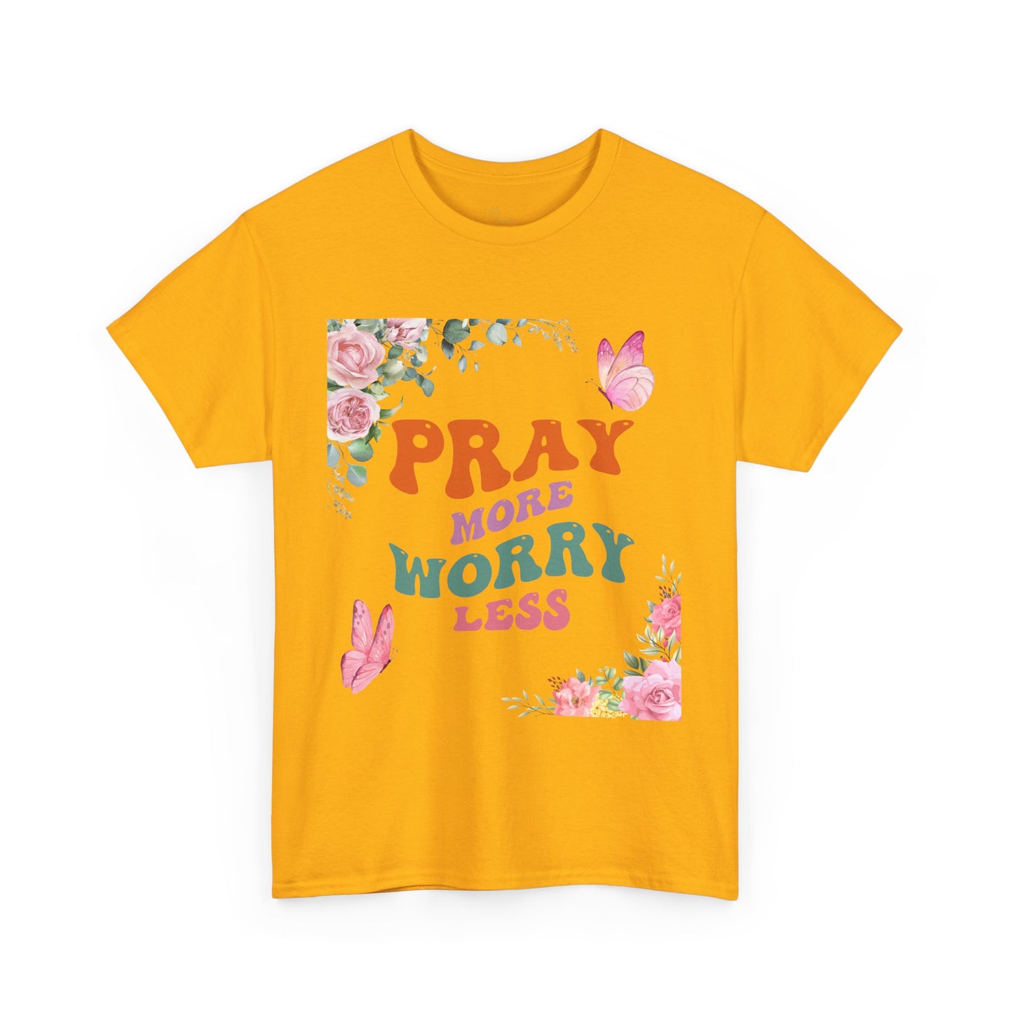 Pray More Worry Less T-Shirt - Floral Inspirational Unisex Heavy Cotton Tee