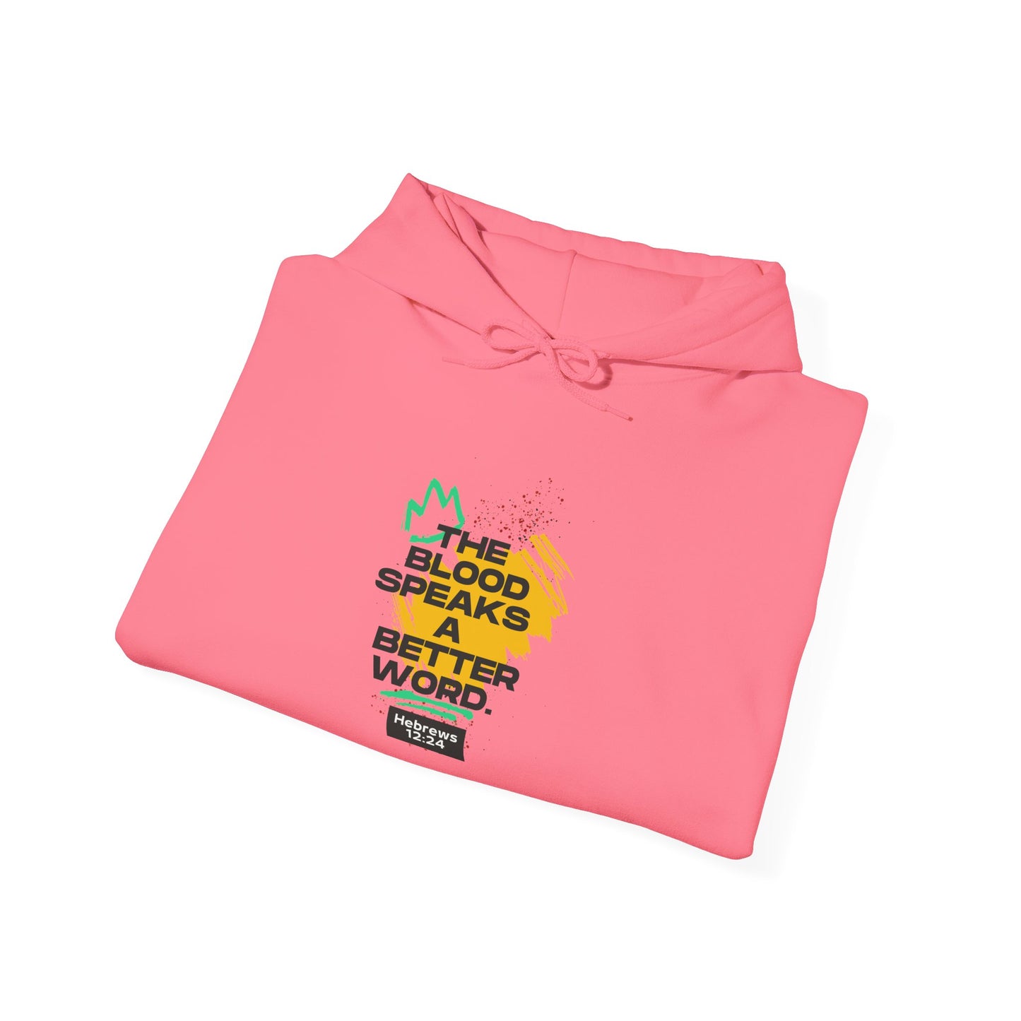 The Blood Speaks a Better Word - Unisex Heavy Blend™ Hooded Sweatshirt