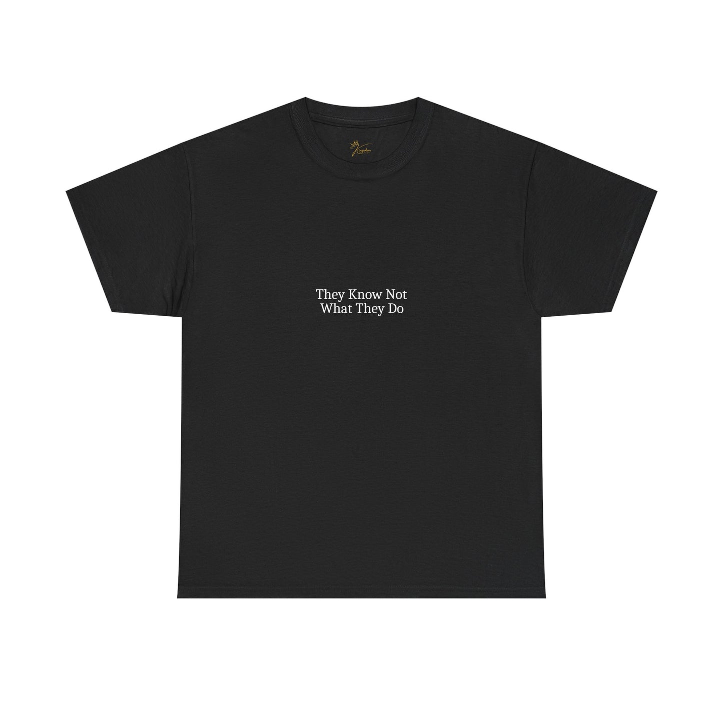 Unisex Heavy Cotton Tee - "They Know Not What They Do" Statement Shirt for Thoughtful Outfits