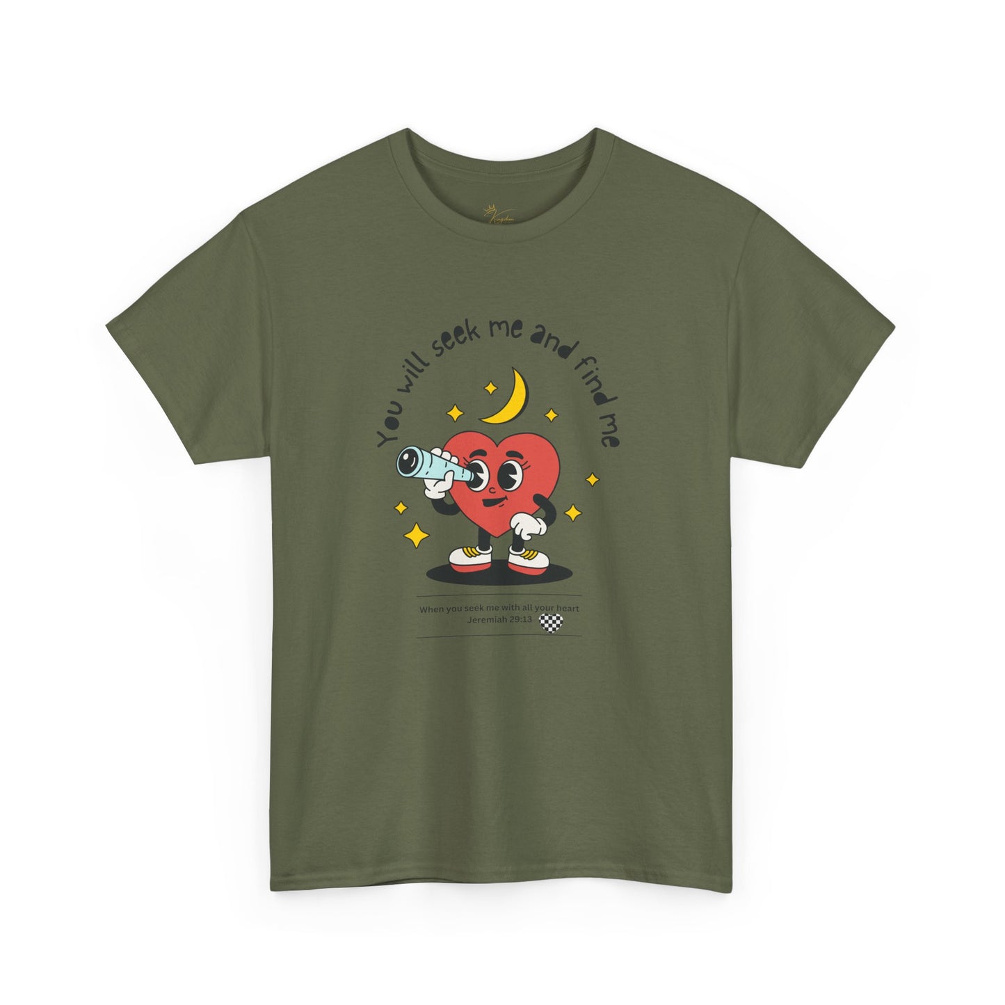You Will Seek Me Unisex Heavy Cotton Tee - Playful Graphic T-Shirt for All Occasions