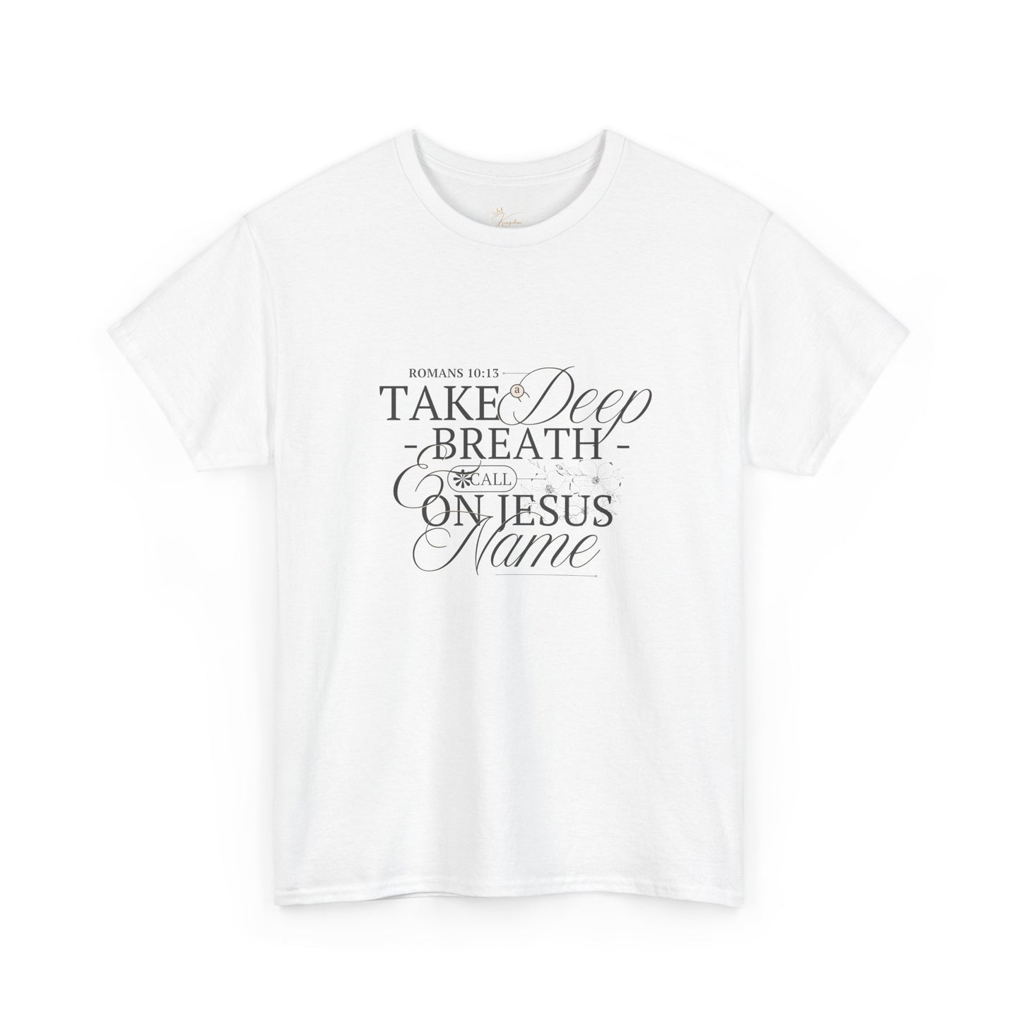 Inspirational Unisex Heavy Cotton Tee - "Take a Deep Breath and Call on Jesus"