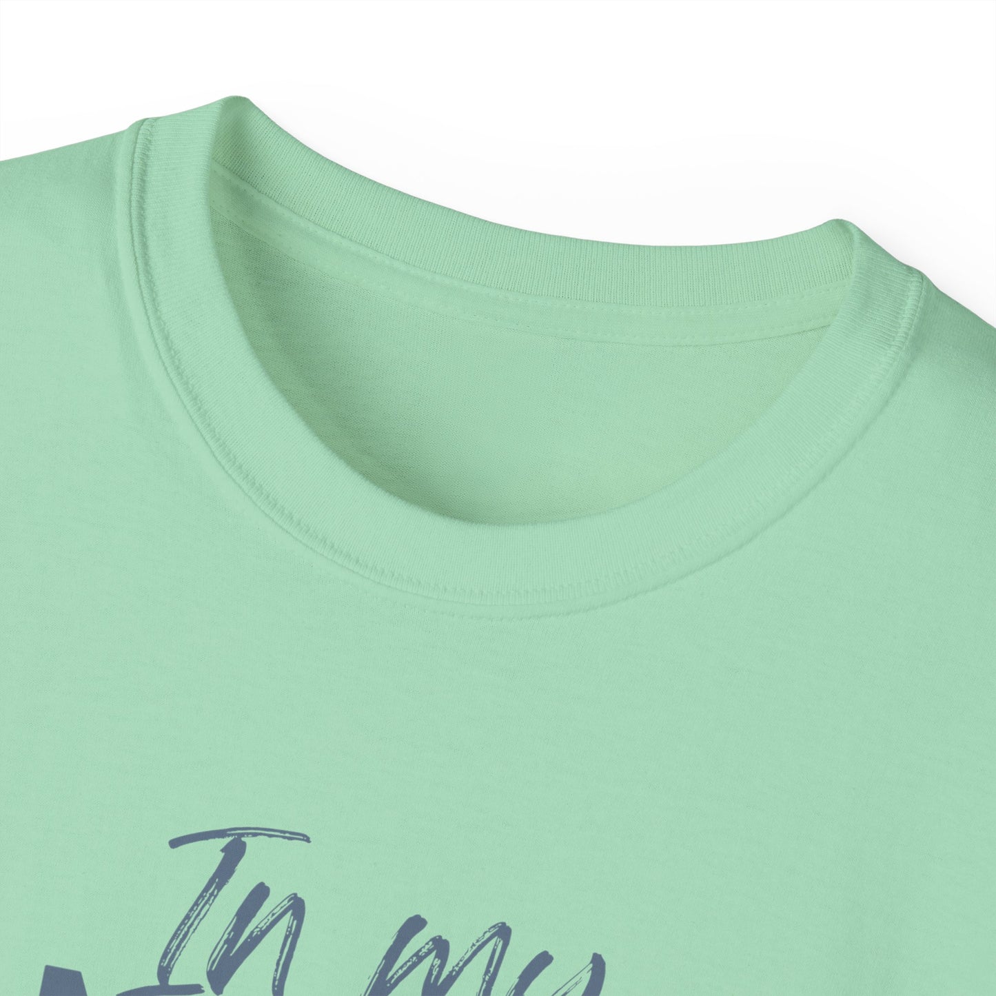 In My Mom's Loving Jesus Era Unisex Ultra Cotton Tee