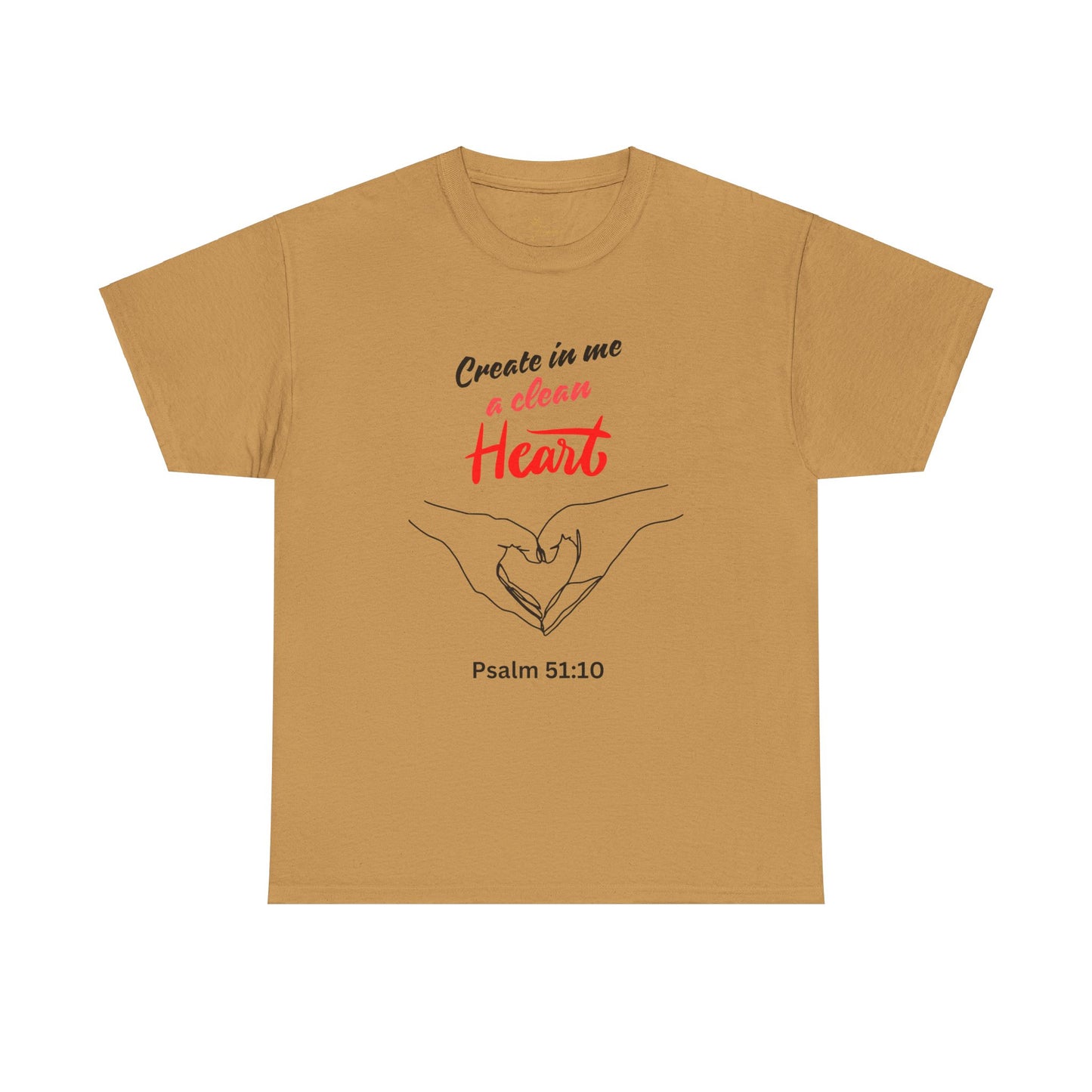 Inspirational Unisex Heavy Cotton Tee - "Create in Me a Clean Heart"