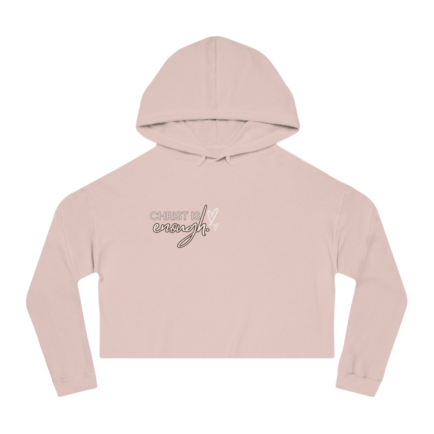 Women’s Cropped Hoodie- "Christ is Enough" - Cozy Faith Apparel