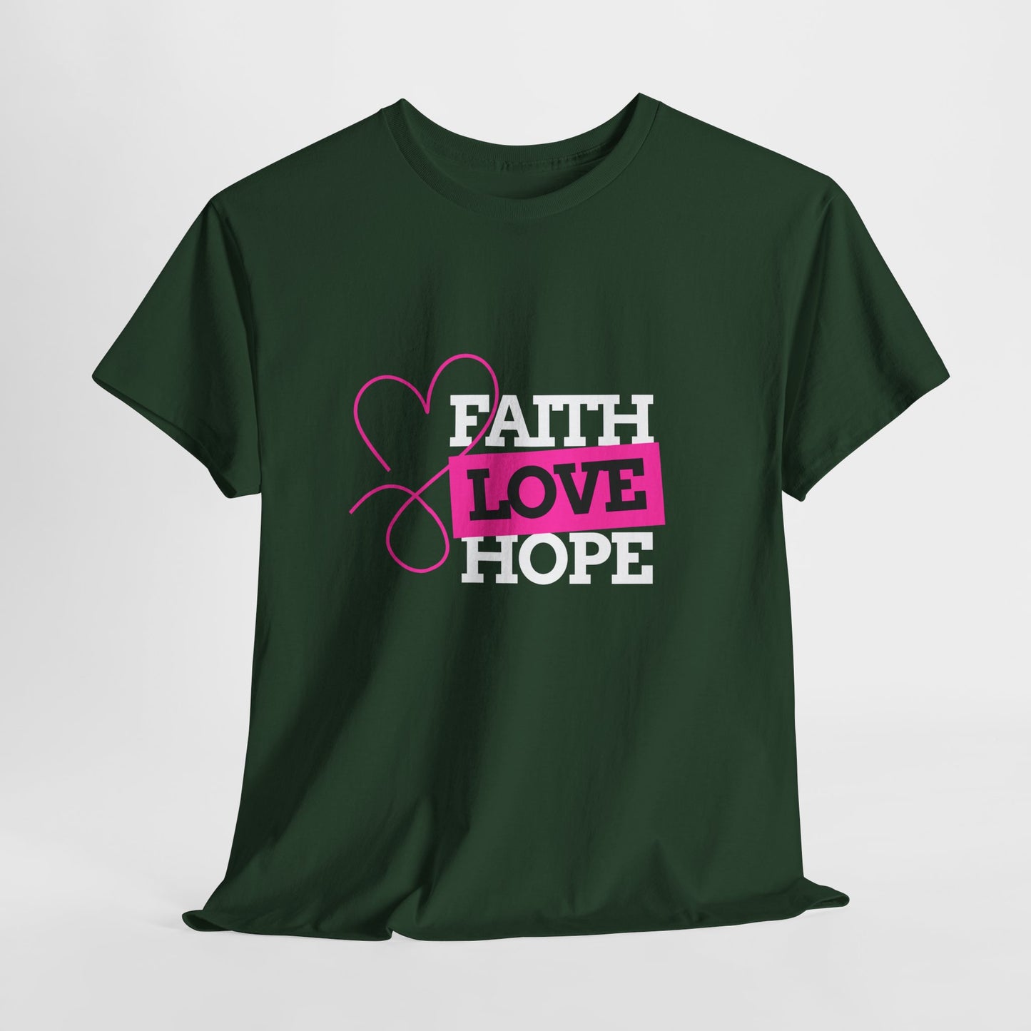 Faith Love Hope Unisex Heavy Cotton Tee - Inspirational Graphic T-Shirt