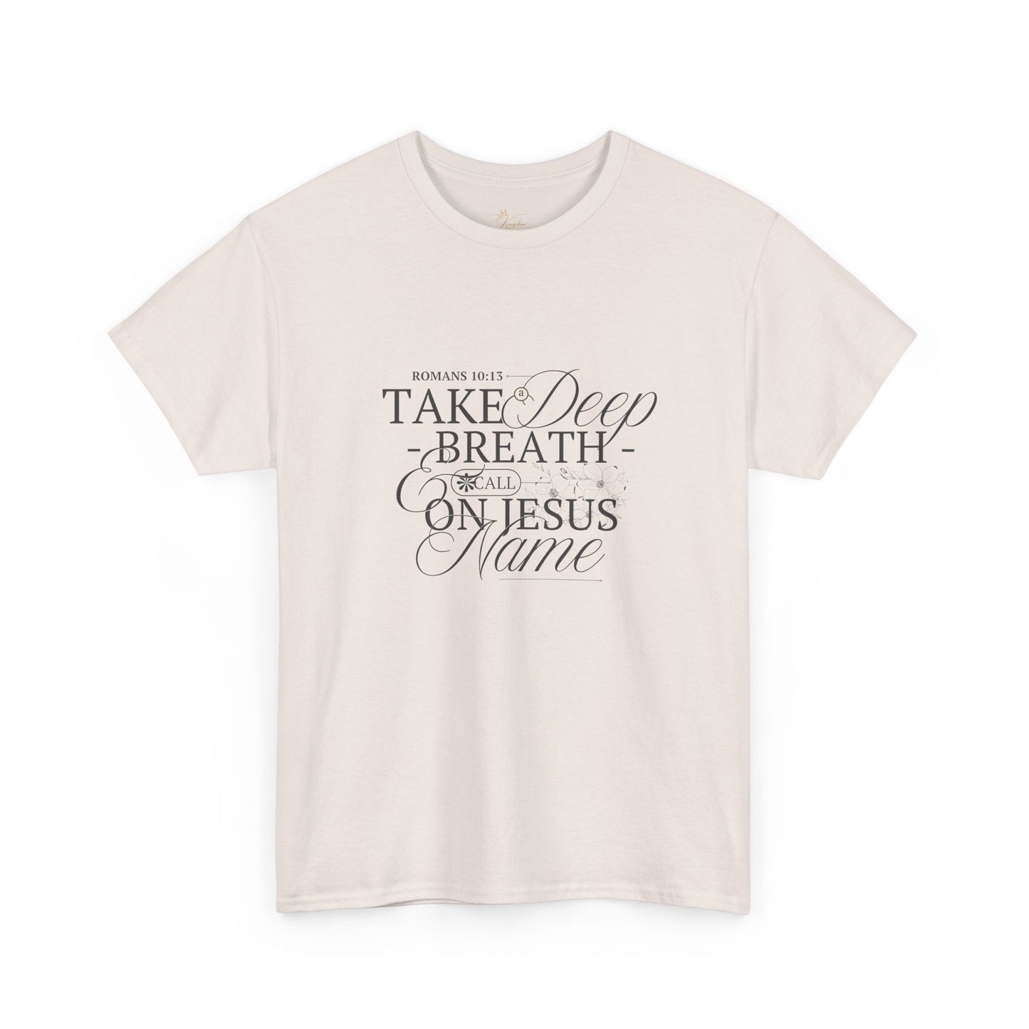 Inspirational Unisex Heavy Cotton Tee - "Take a Deep Breath and Call on Jesus"