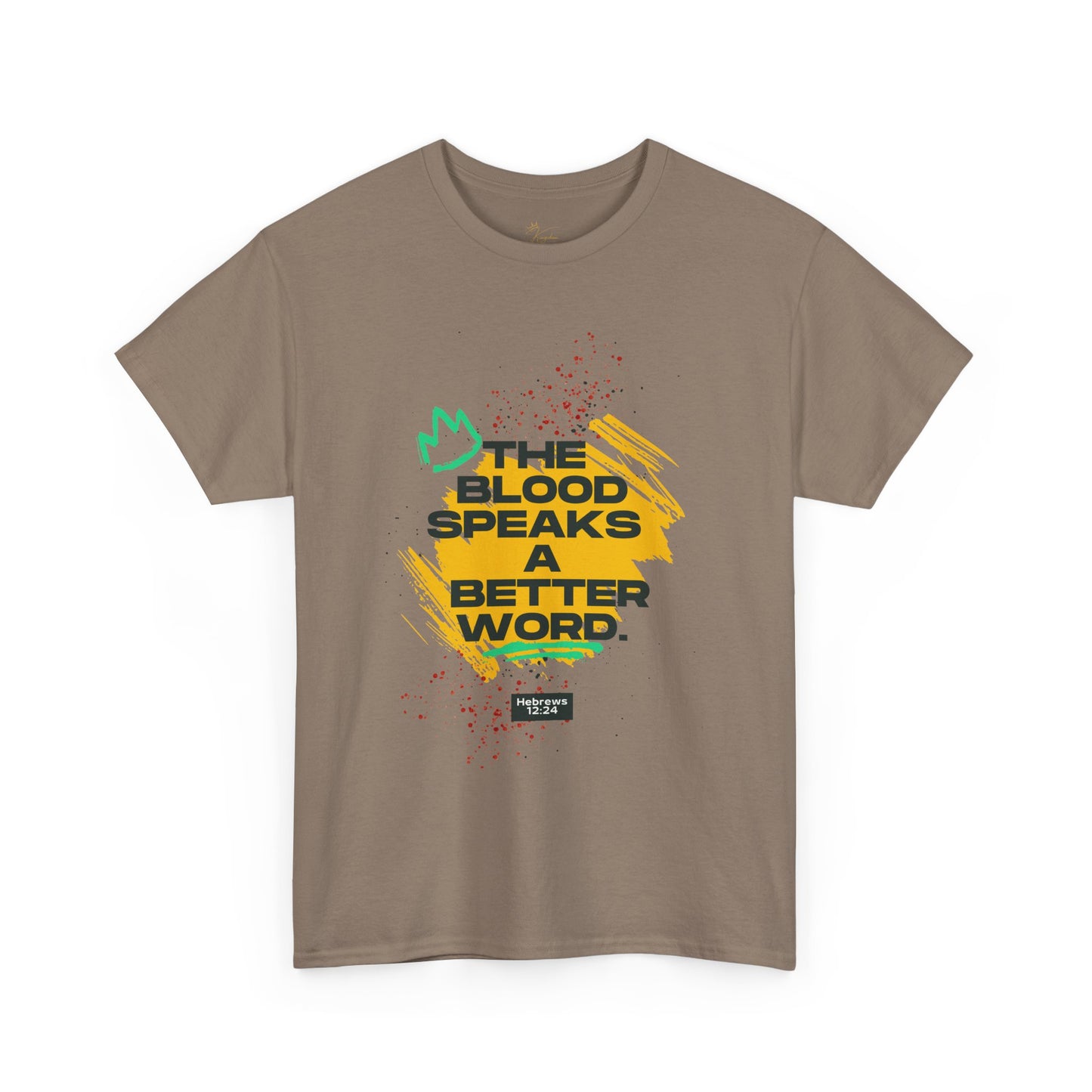Unisex Heavy Cotton Tee - "The Blood Speaks A Better Word" Inspirational Graphic T-Shirt