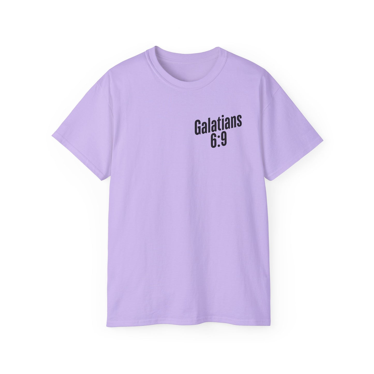Galatians 6:9 Inspirational Unisex Ultra Cotton Tee