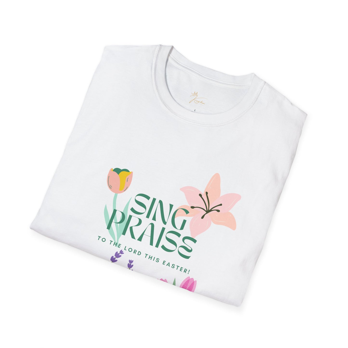 Easter Floral T-Shirt - 'Sing Praises' Design
