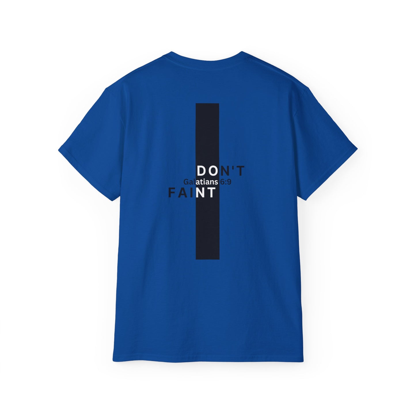 Galatians 6:9 Inspirational Unisex Ultra Cotton Tee
