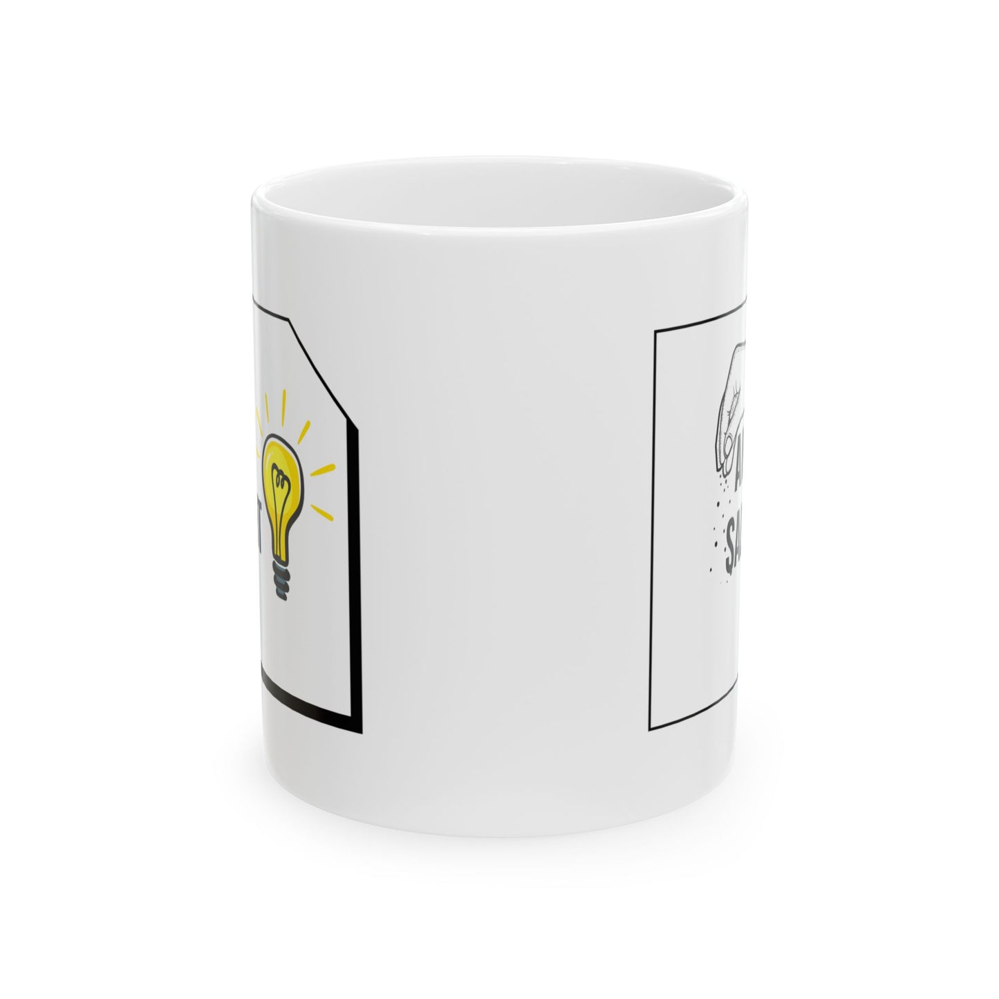 Inspiring Ideas Ceramic Mug -Be Light and Salty - White Coffee Mug (11oz)