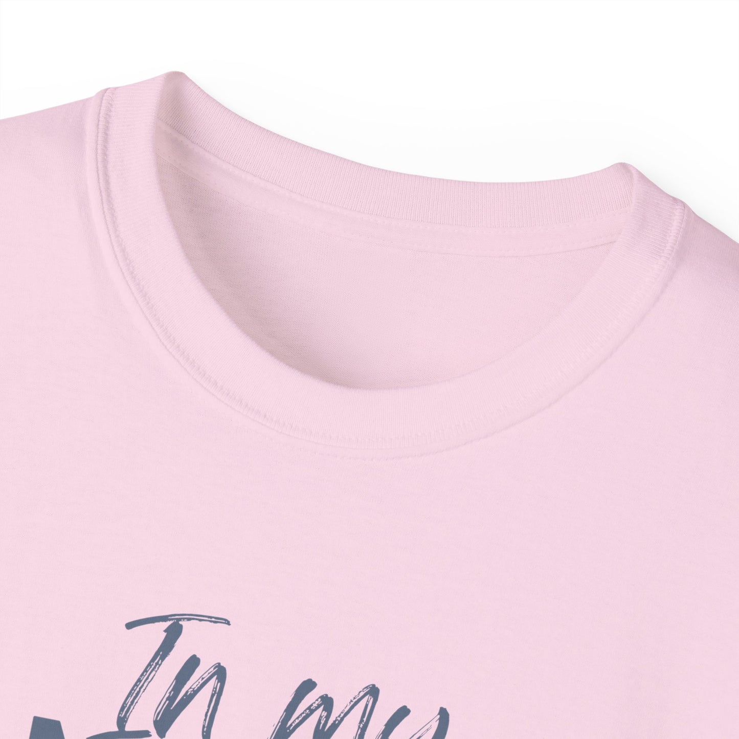 In My Mom's Loving Jesus Era Unisex Ultra Cotton Tee
