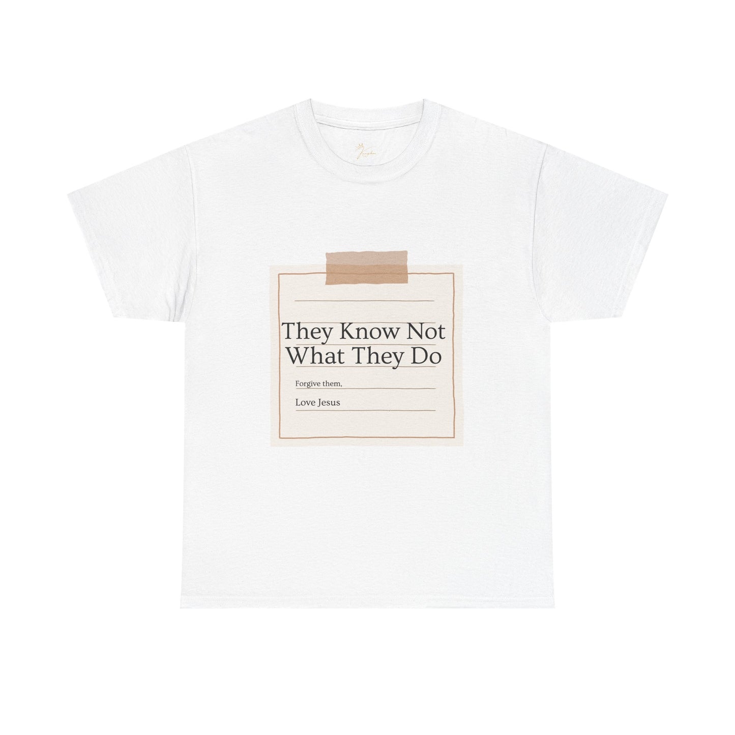 Christian Message Unisex Heavy Cotton Tee - "They Know Not What They Do"