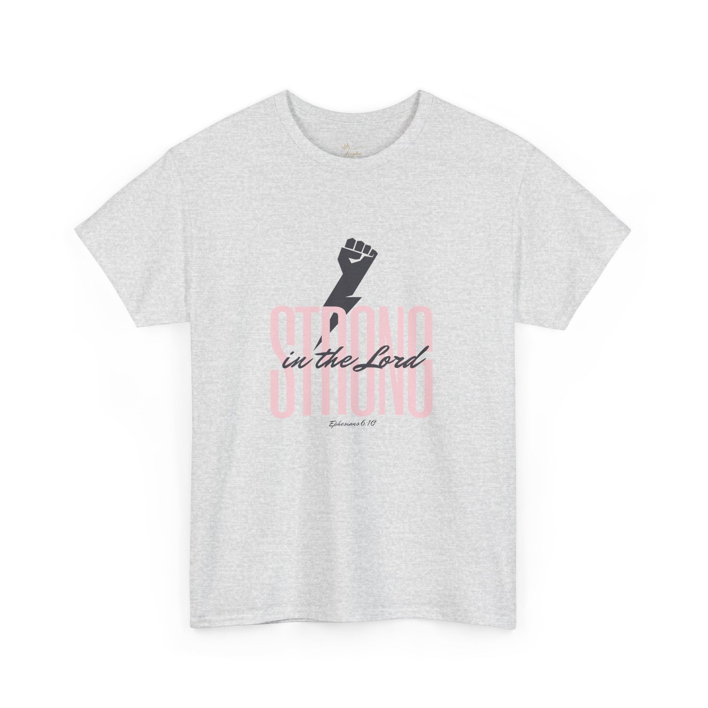 Strong in the Lord Unisex Heavy Cotton Tee - Inspirational Faith T-Shirt