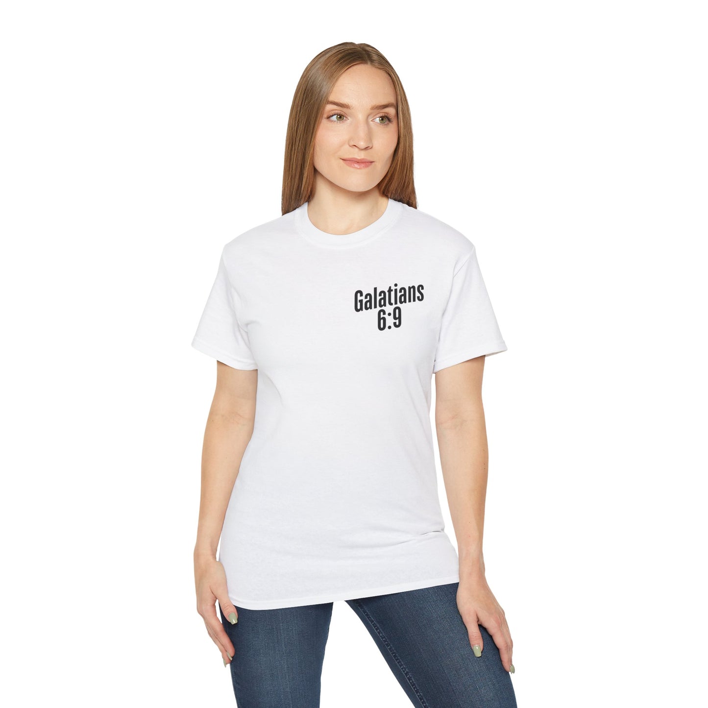 Galatians 6:9 Inspirational Unisex Ultra Cotton Tee