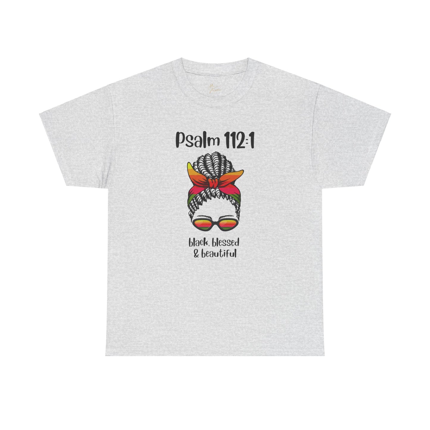 Unisex Heavy Cotton Tee - Psalm 112:1 - Black, Blessed & Beautiful