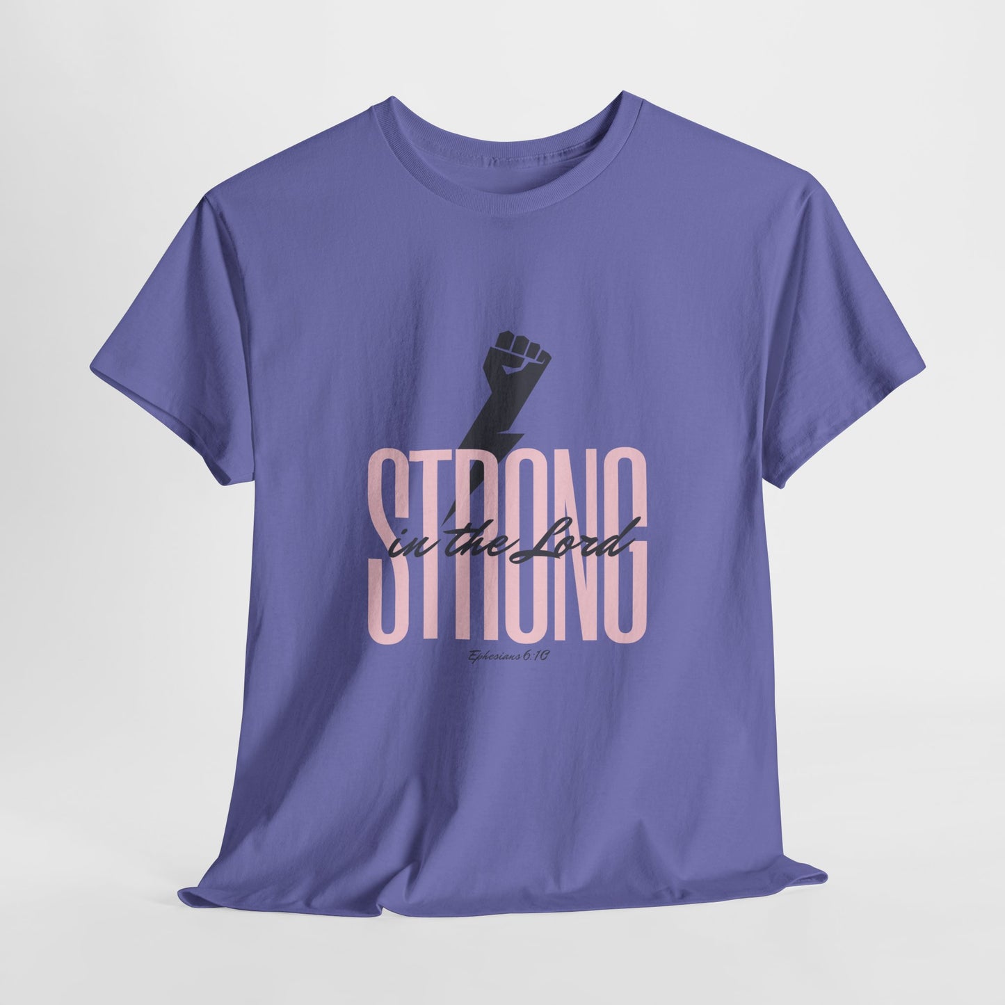 Strong in the Lord Unisex Heavy Cotton Tee - Inspirational Faith T-Shirt