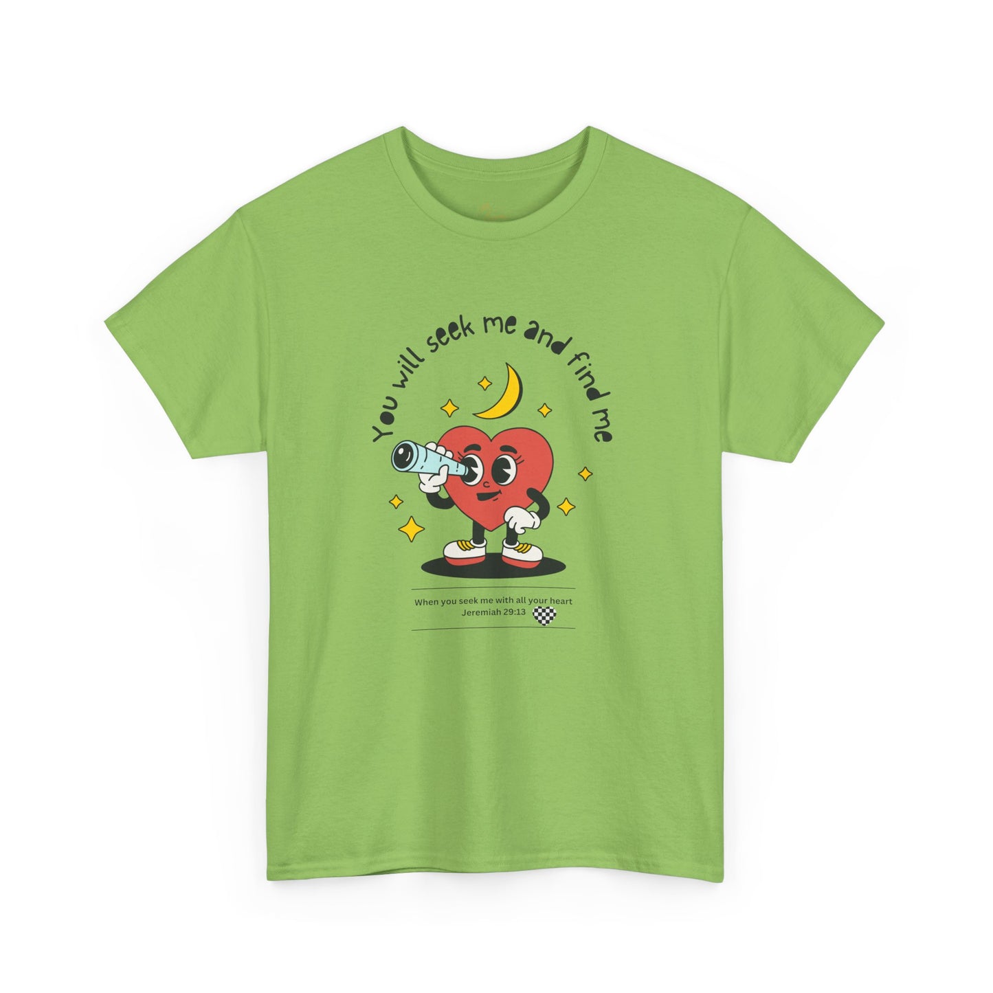 You Will Seek Me Unisex Heavy Cotton Tee - Playful Graphic T-Shirt for All Occasions