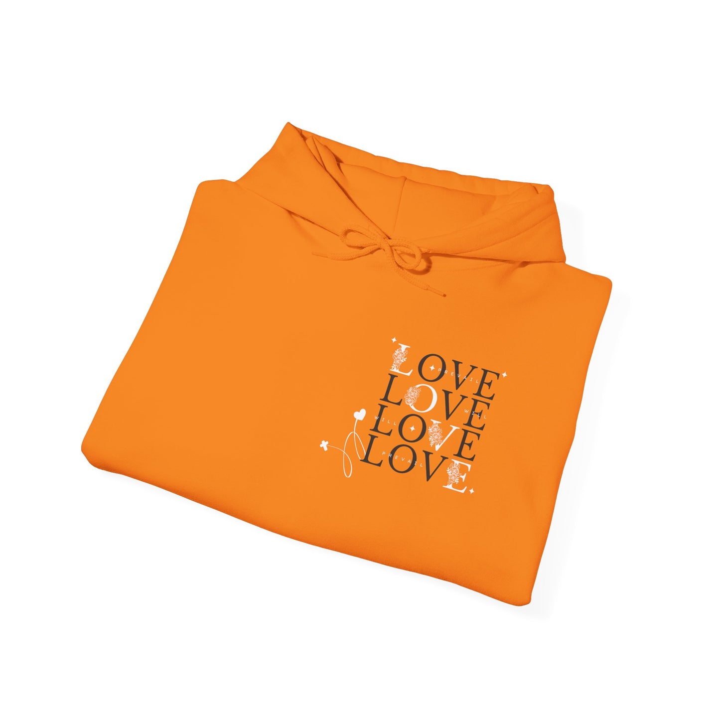 Love Will Prevail Hoodie - Unisex Love Graphic Hoodie