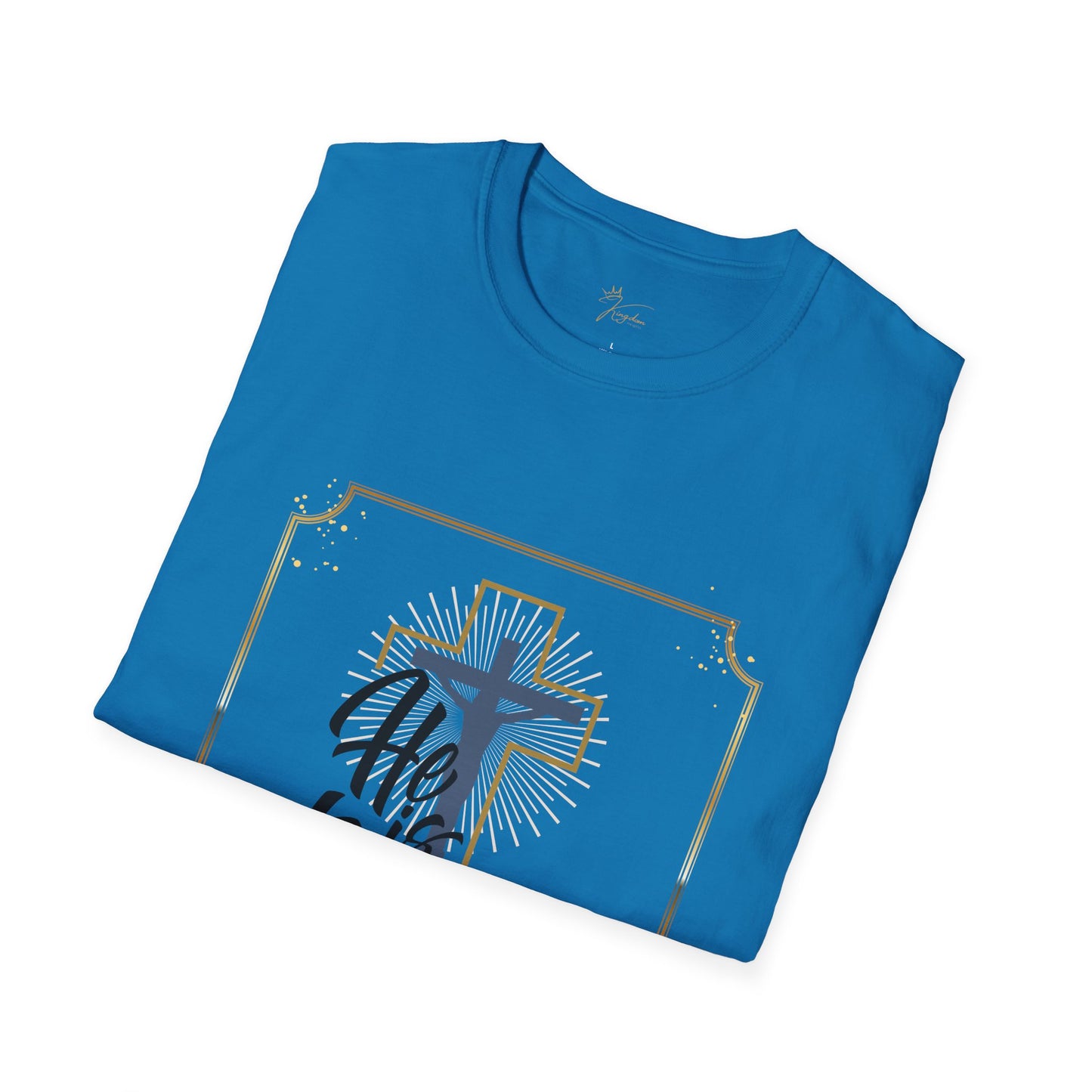 He is Risen Unisex Softstyle T-Shirt - Faith Inspired Easter Tee