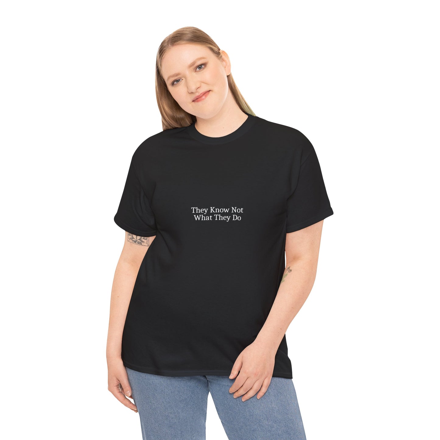 Unisex Heavy Cotton Tee - "They Know Not What They Do" Statement Shirt for Thoughtful Outfits