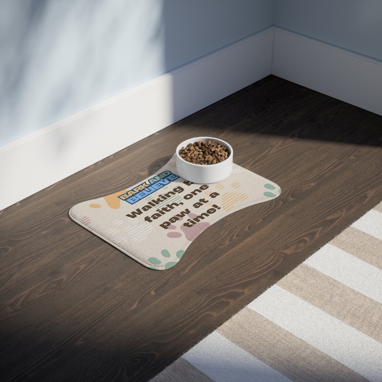 Bark and Believe Pet Feeding Mat - Inspirational Design for Dog Lovers