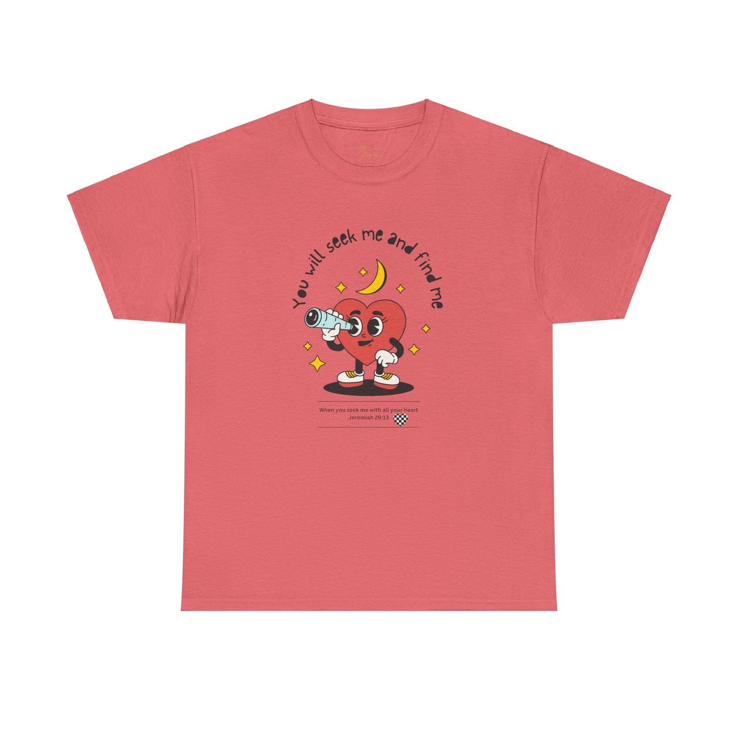 You Will Seek Me Unisex Heavy Cotton Tee - Playful Graphic T-Shirt for All Occasions
