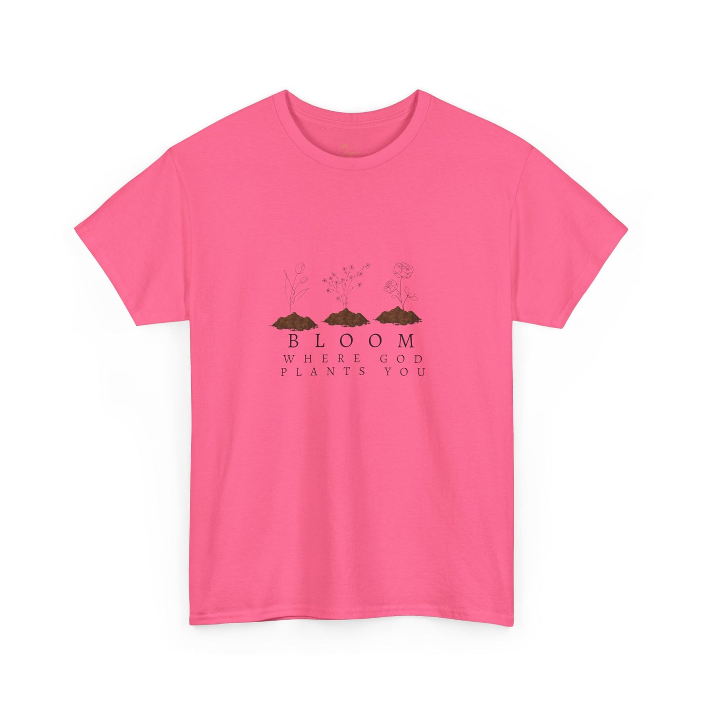 Bloom Where God Plants You Unisex Heavy Cotton Tee