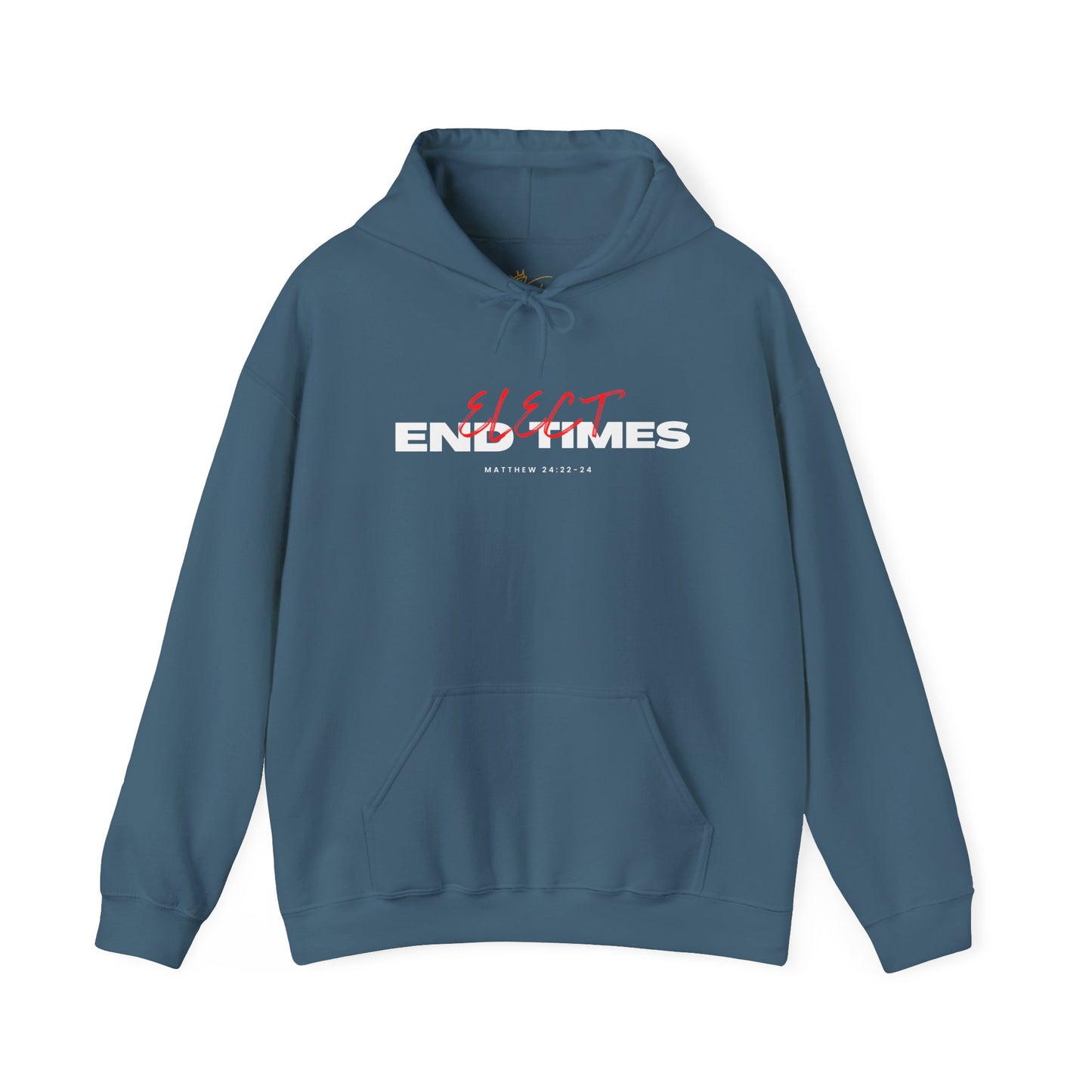 Elect End Times Unisex Hoodie - Comfortable & Stylish Sweatshirt for Everyday Wear