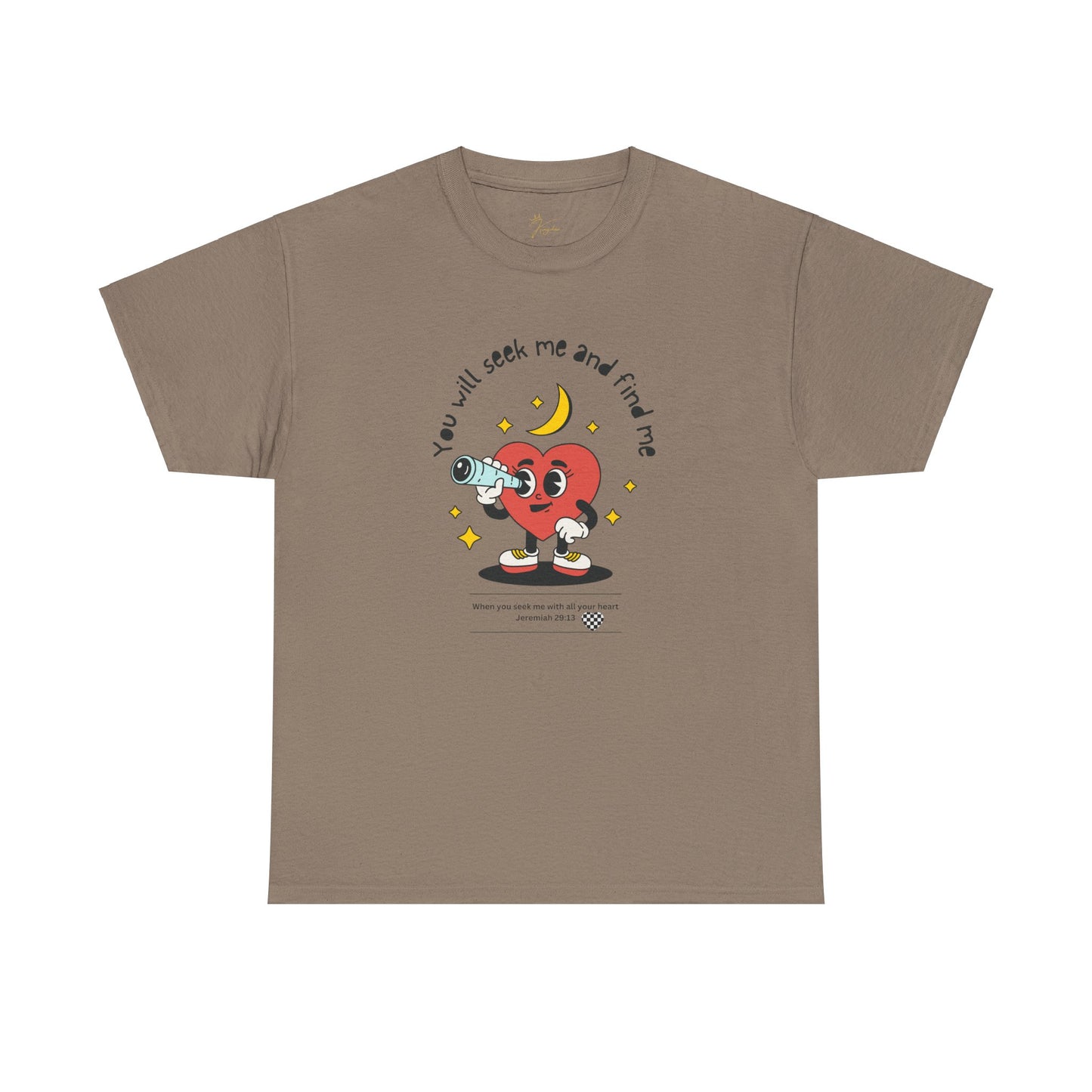You Will Seek Me Unisex Heavy Cotton Tee - Playful Graphic T-Shirt for All Occasions