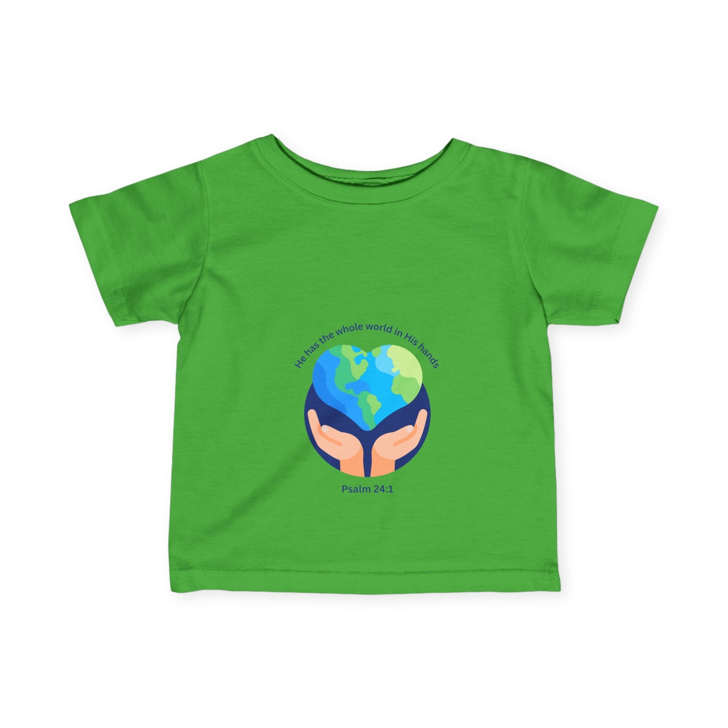 Infant Fine Jersey Tee - "He Holds the Whole World in His Hands" - Inspirational Baby Shirt