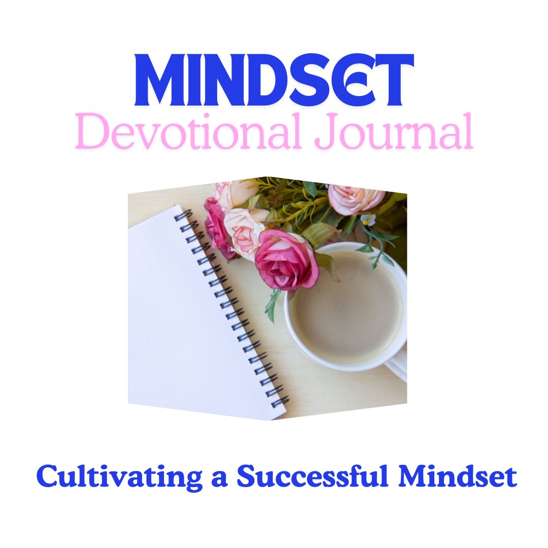 12-Day Devotional Journal: Cultivating a Successful Mindset through the Word of God