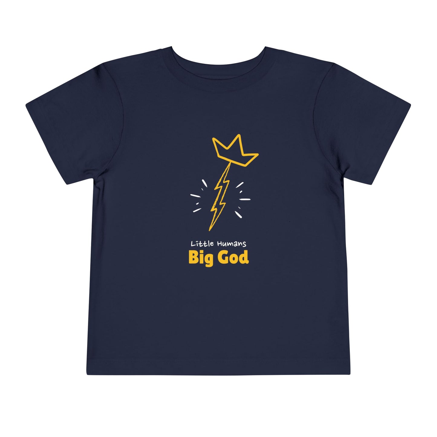 Little Human Big God -Toddler Short Sleeve Tee