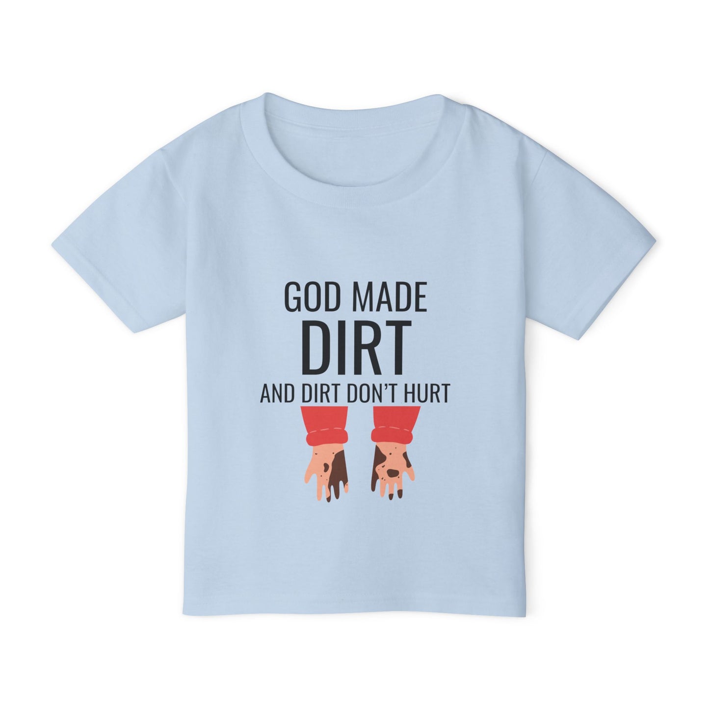 "God Made Dirt" Toddler T-Shirt - Fun & Playful Design for Kids