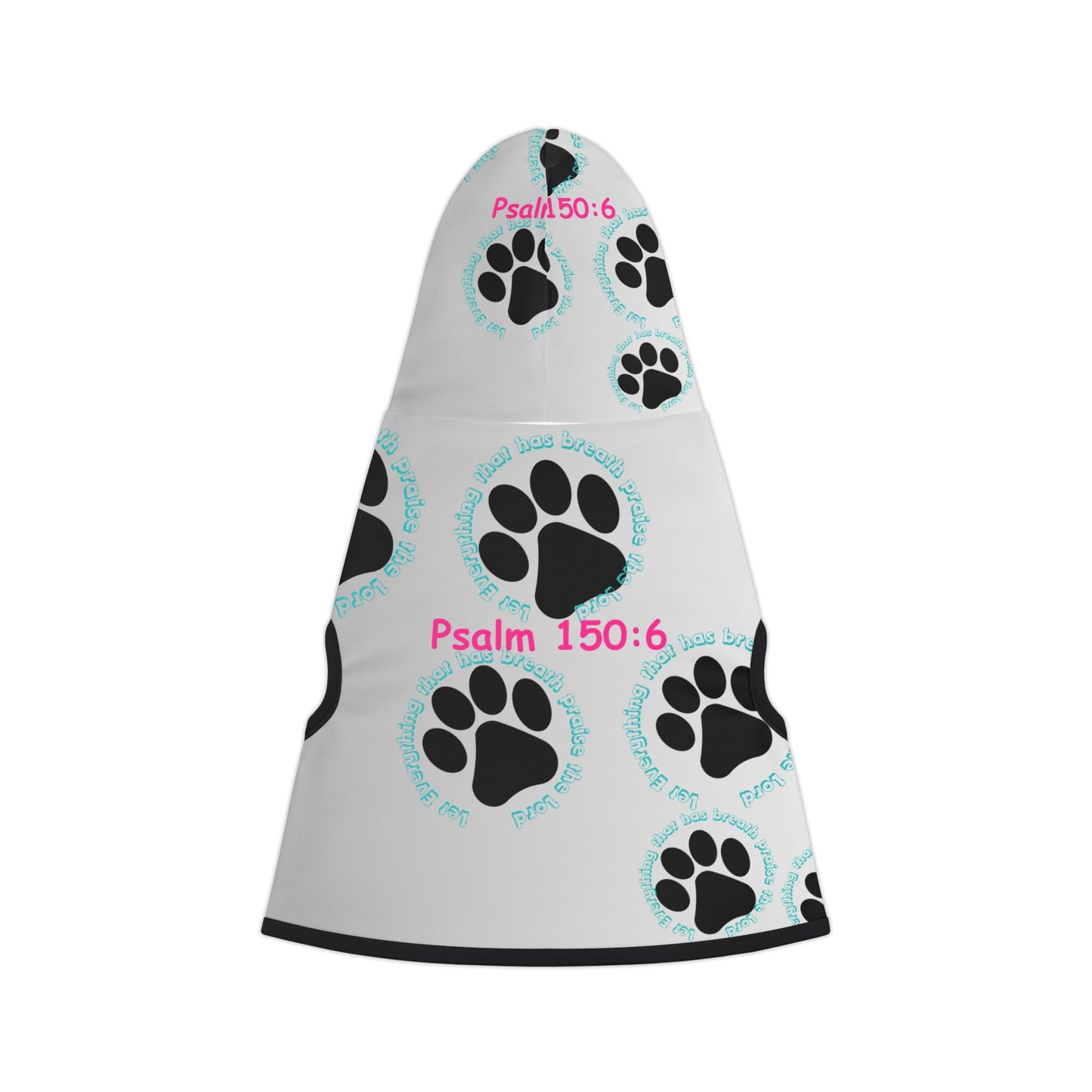 Stylish Pet Hoodie with Psalm 150:6 – Perfect for Dog Lovers