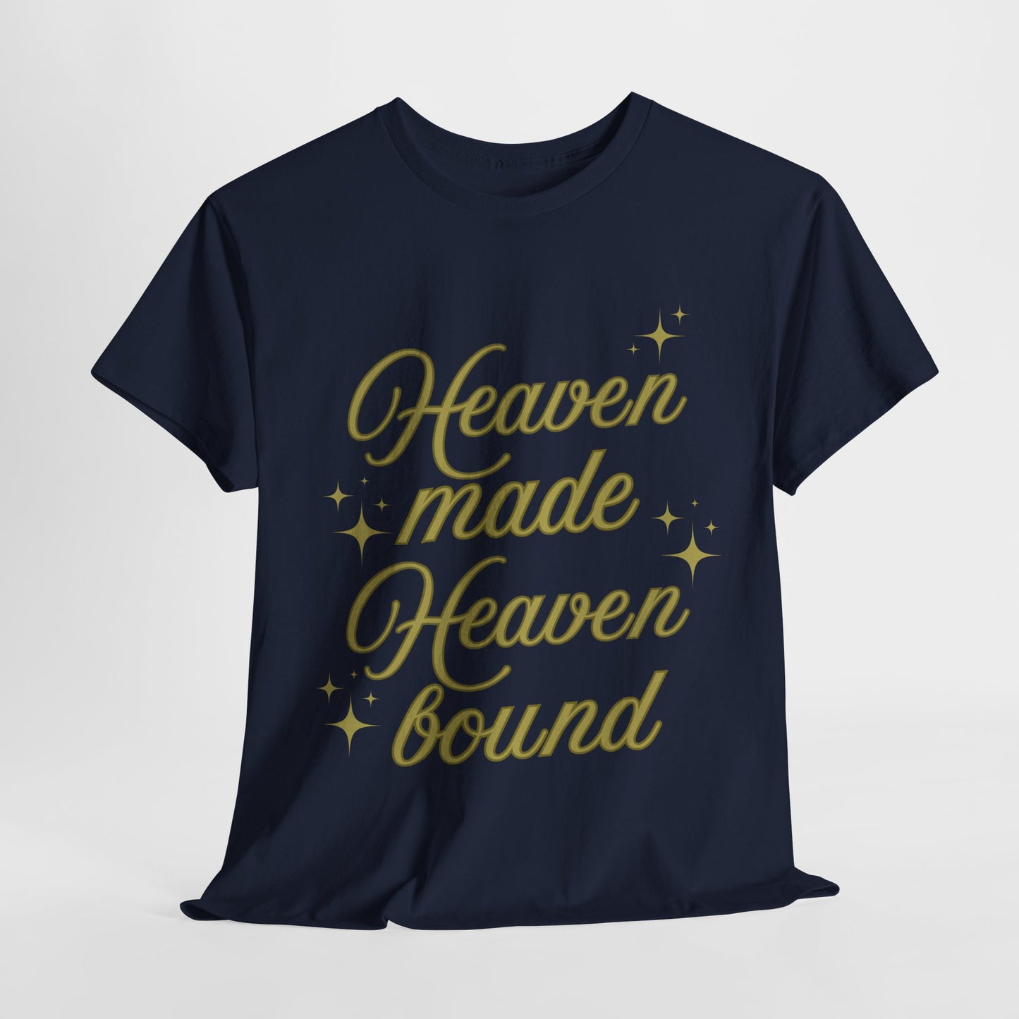 Heaven Made Heaven Bound Unisex Heavy Cotton Tee