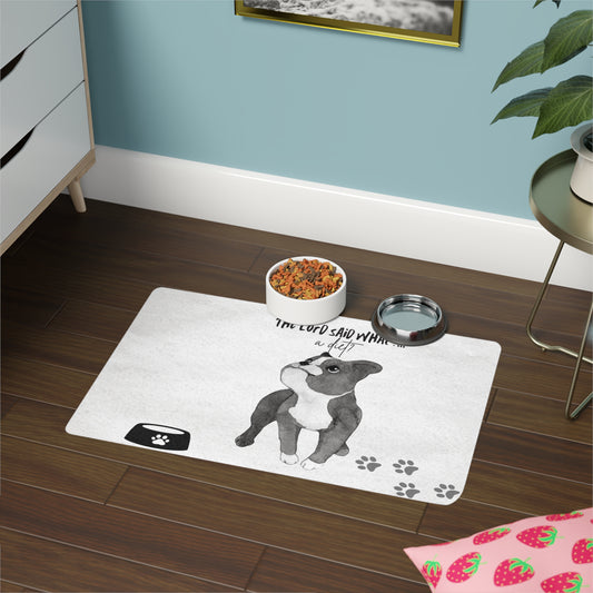 Funny Dog Food Mat - "The Lord Said What?" Waterproof Pet Feeding Mat, 12x18