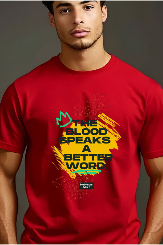 Unisex Heavy Cotton Tee - "The Blood Speaks A Better Word" Inspirational Graphic T-Shirt